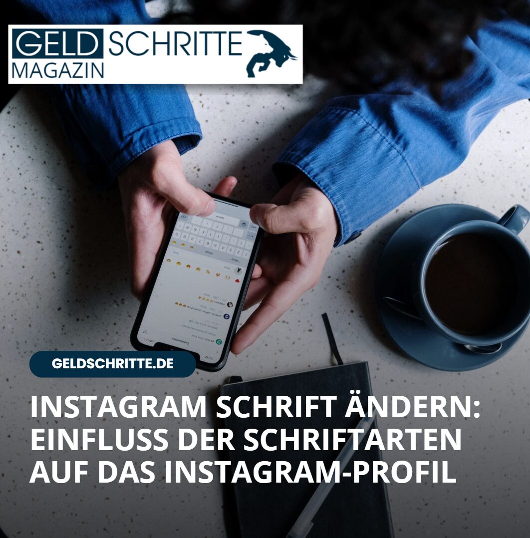 Instagram Schrift ändern Einfluss der Schriftarten auf das Instagram-Profil Instagram Schrift ändern Einfluss der Schriftarten auf das Instagram-Profil