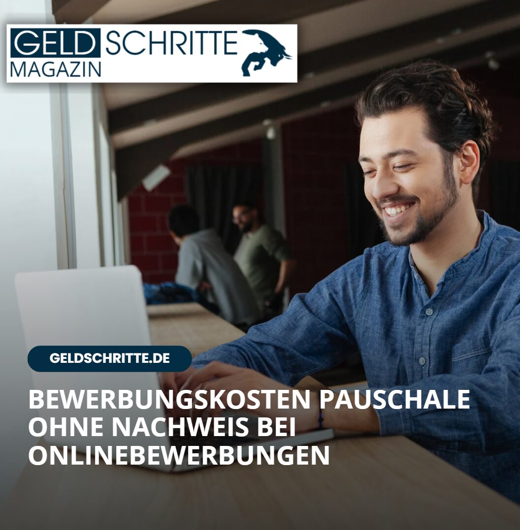 Bewerbungskosten Pauschale ohne Nachweis bei Onlinebewerbungen Bewerbungskosten Pauschale ohne Nachweis bei Onlinebewerbungen