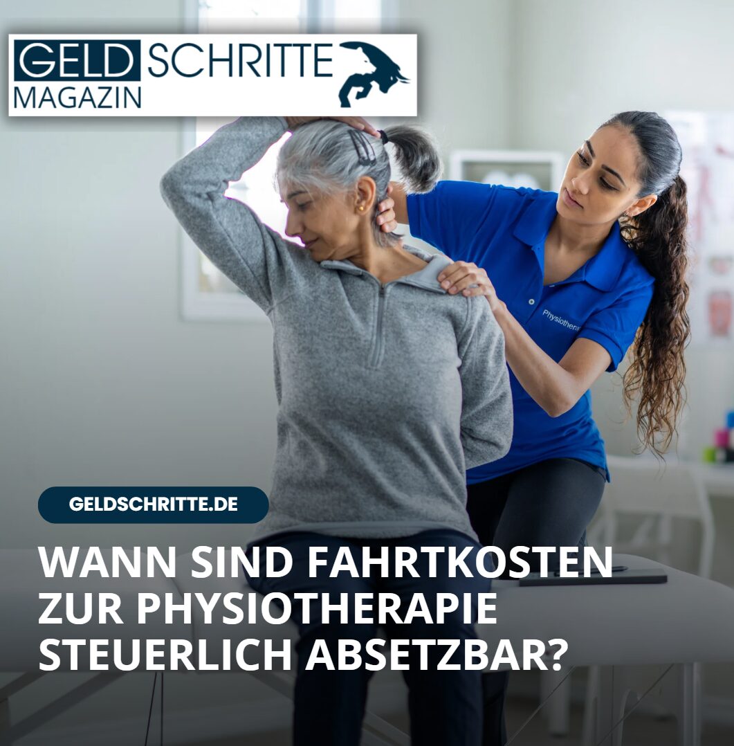 Wann sind Fahrtkosten zur Physiotherapie steuerlich absetzbar Wann sind Fahrtkosten zur Physiotherapie steuerlich absetzbar