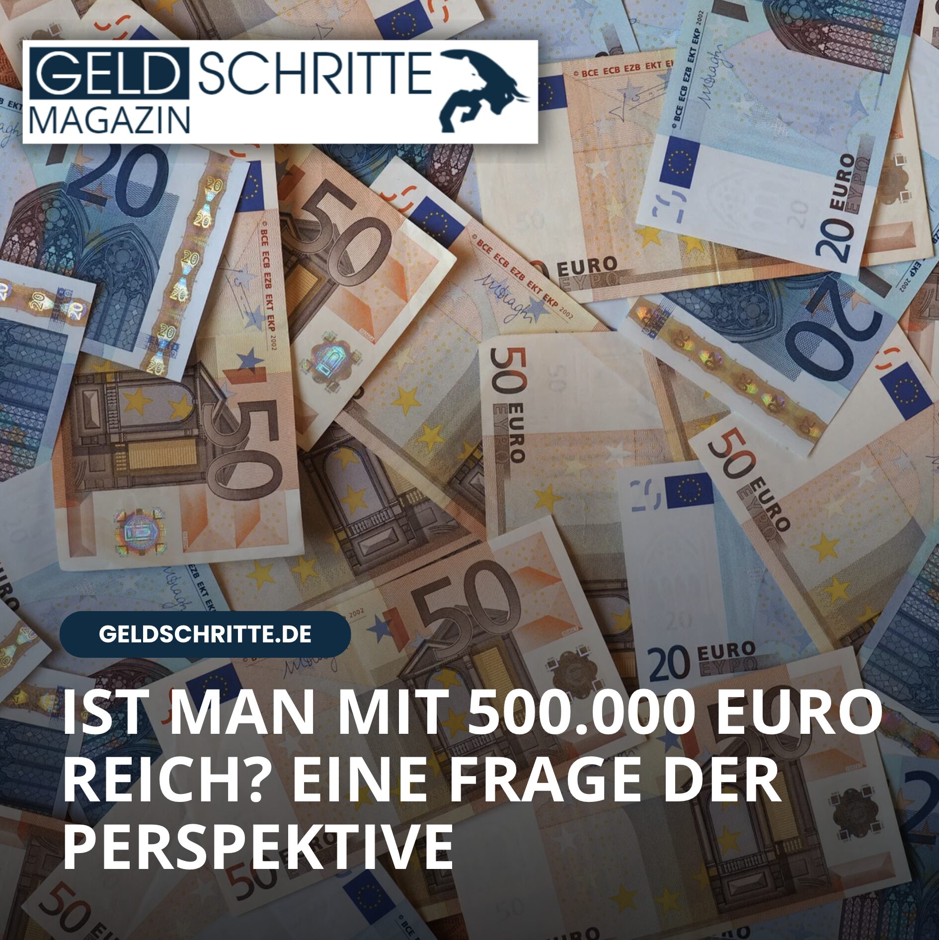 Ist man mit 500.000 Euro reich? Eine Frage der Perspektive Ist man mit 500.000 Euro reich? Eine Frage der Perspektive