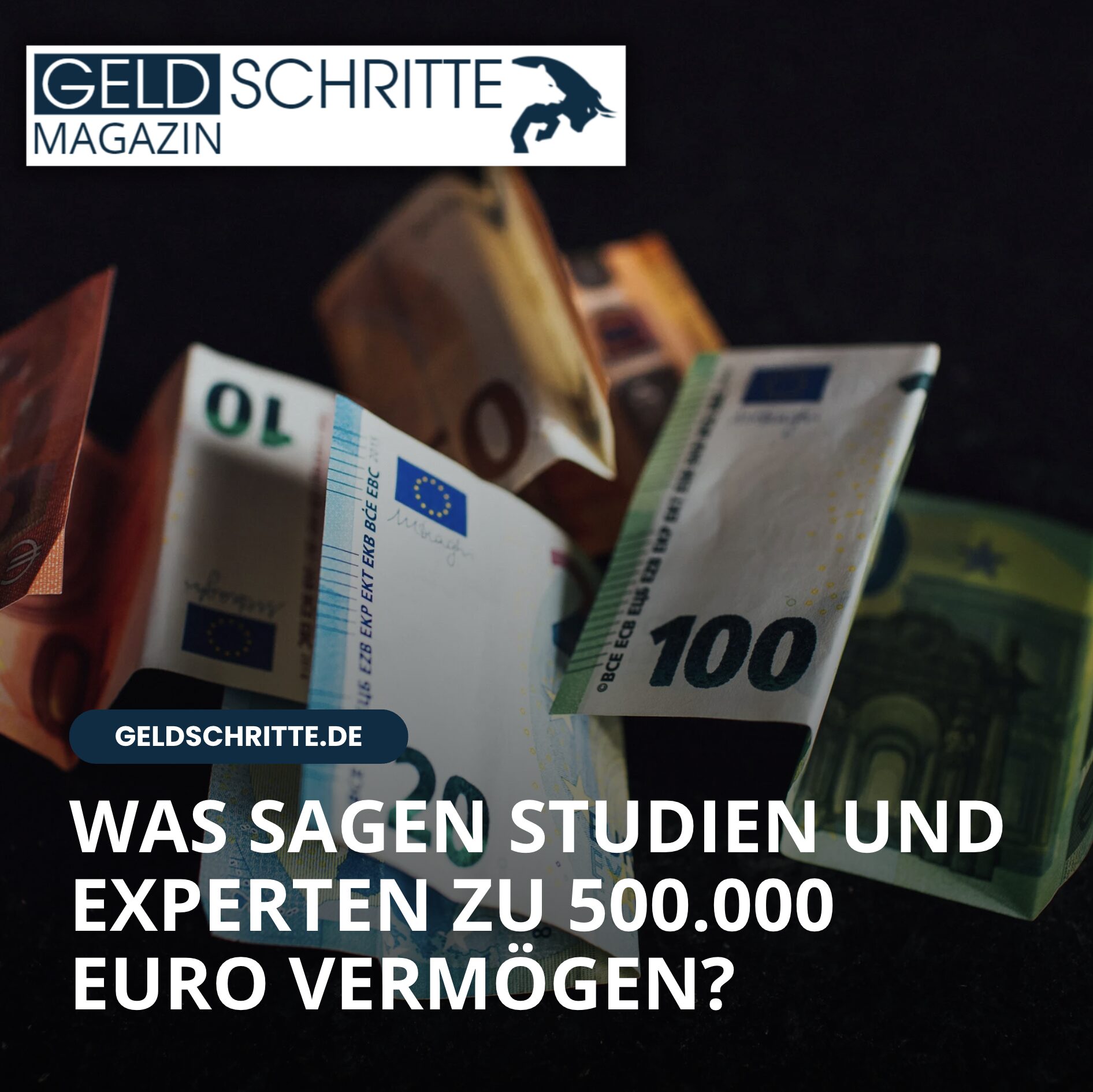 Was sagen Studien und Experten zu 500.000 Euro Vermögen? Was sagen Studien und Experten zu 500.000 Euro Vermögen?
