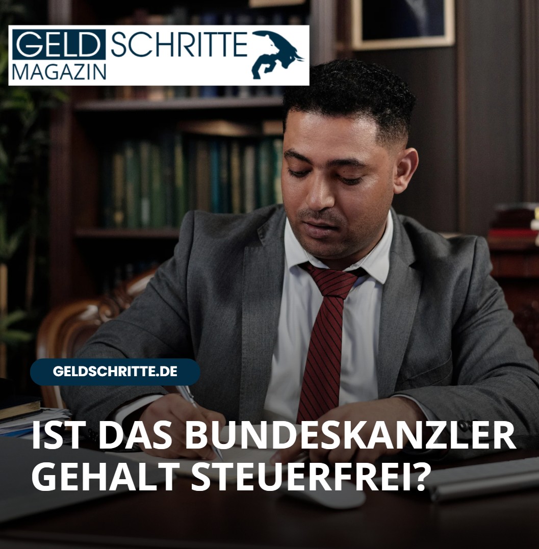 Ist das Bundeskanzler Gehalt steuerfrei Ist das Bundeskanzler Gehalt steuerfrei