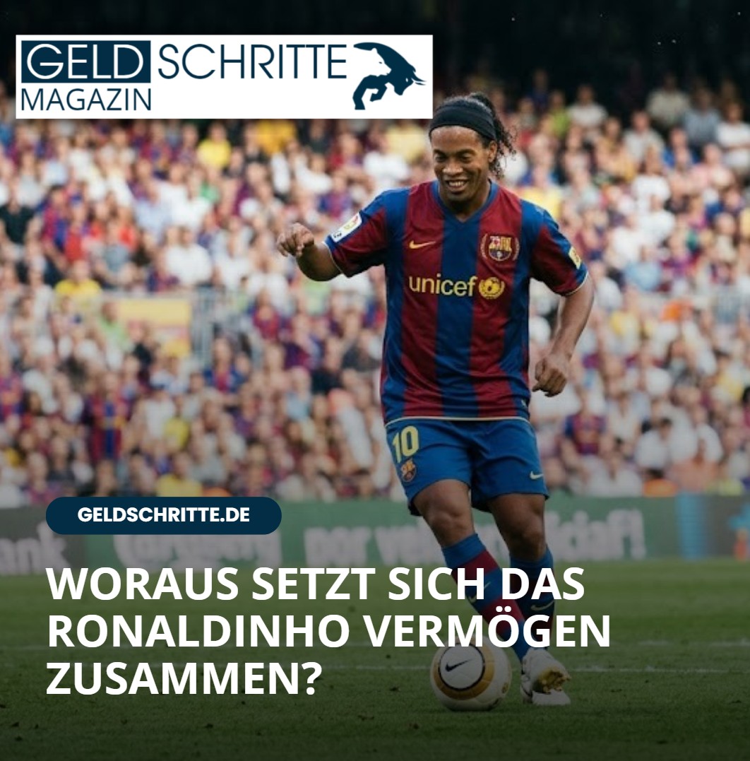 Woraus setzt sich das Ronaldinho Vermögen zusammen Woraus setzt sich das Ronaldinho Vermögen zusammen