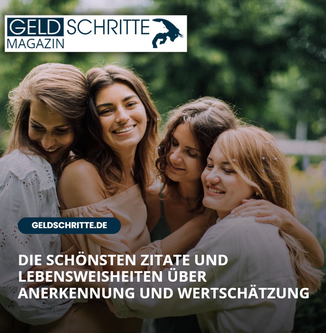 Die schönsten Zitate und Lebensweisheiten über Anerkennung und Wertschätzung Die schönsten Zitate und Lebensweisheiten über Anerkennung und Wertschätzung