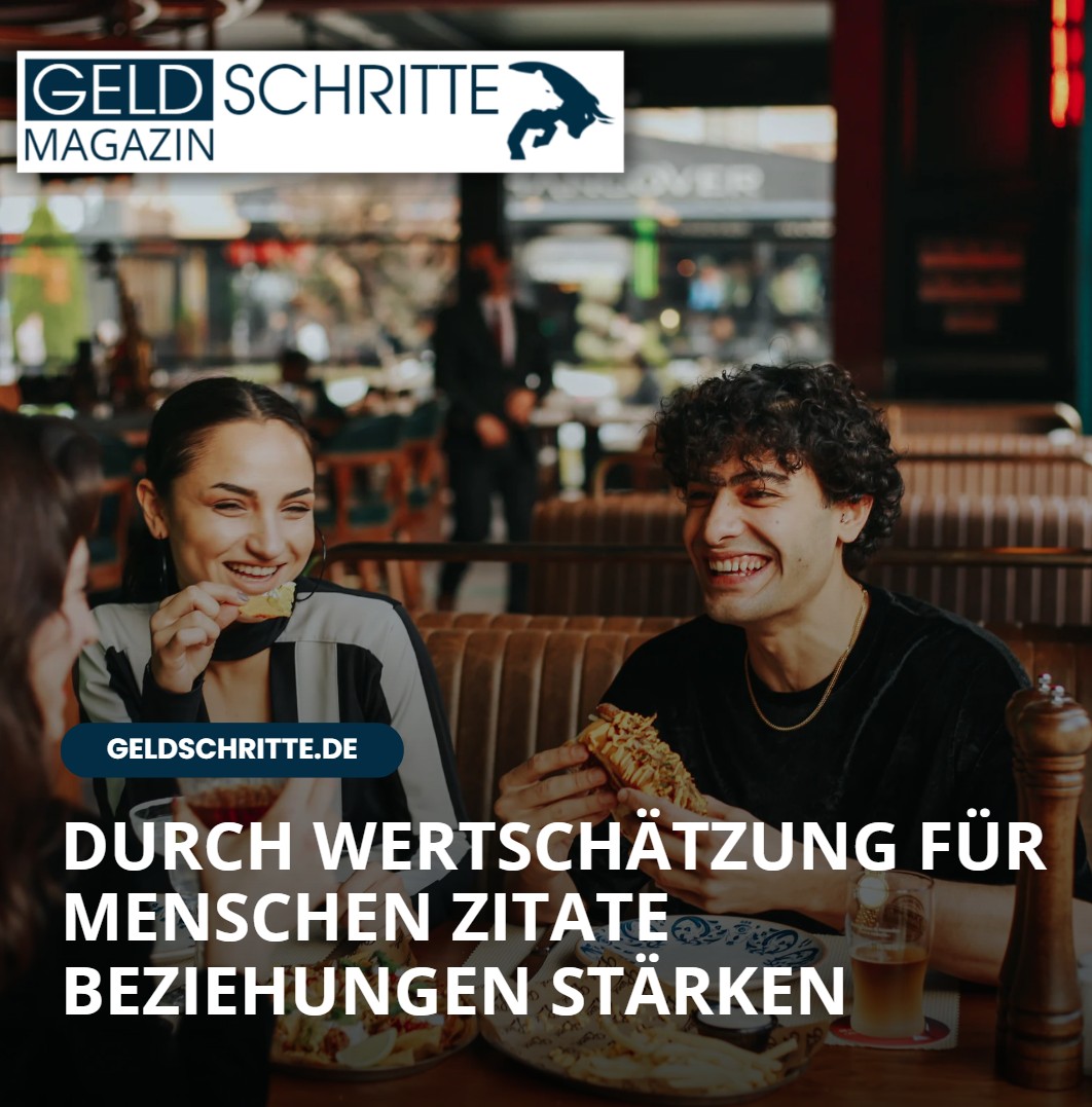 Durch Wertschätzung für Menschen Zitate Beziehungen stärken Durch Wertschätzung für Menschen Zitate Beziehungen stärken
