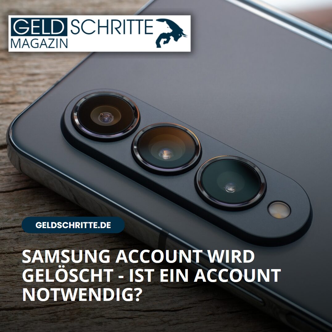 Samsung Account wird gelöscht - ist ein Account notwendig Samsung Account wird gelöscht - ist ein Account notwendig