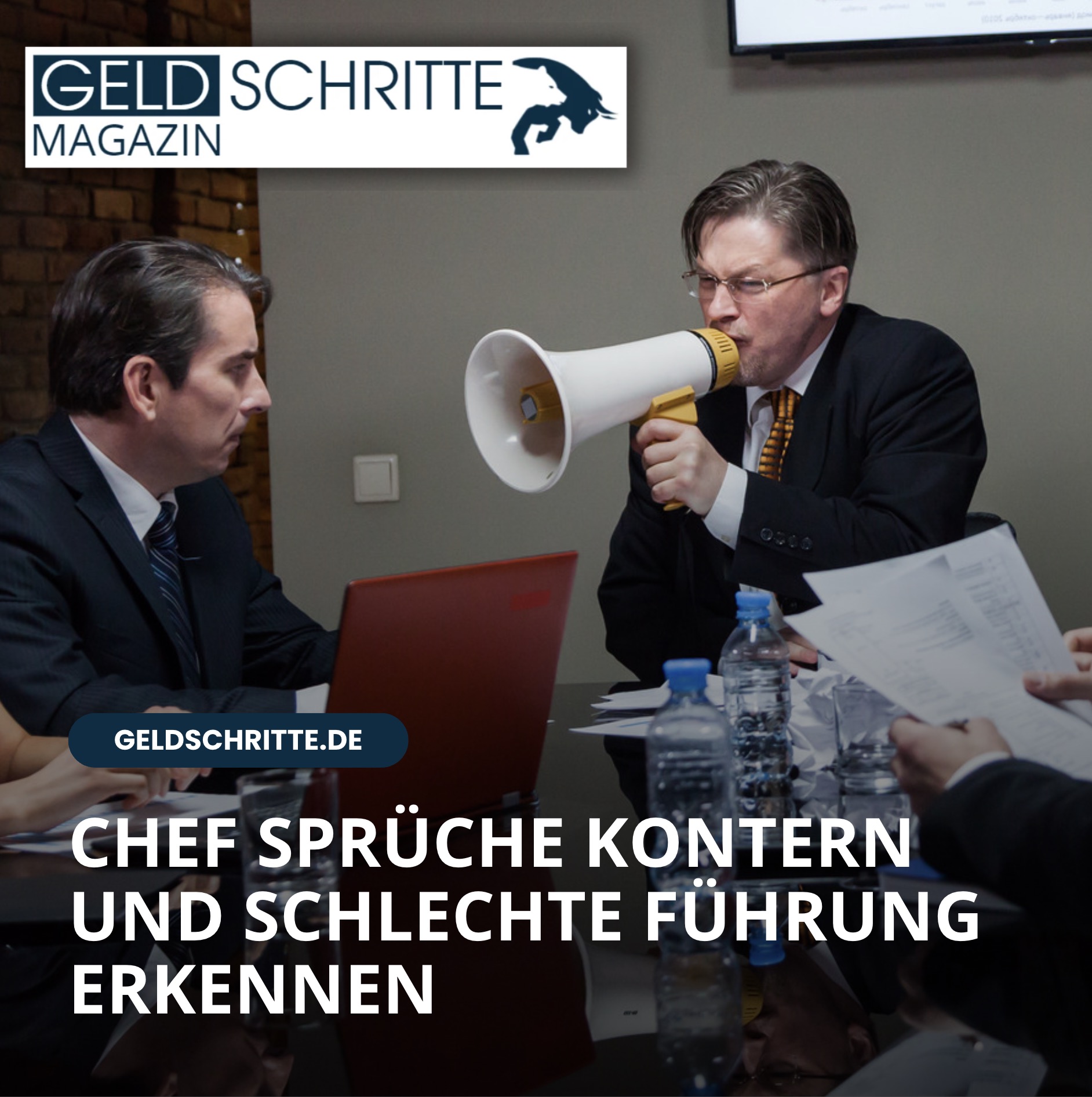 Chef Sprüche kontern und schlechte Führung erkennen Chef Sprüche kontern und schlechte Führung erkennen